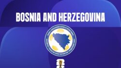 Profil Timnas Bosnia dan Herzegovina di Piala Dunia 2026: Siap Hadirkan Kejutan Lagi Usai Menghebohkan Italia